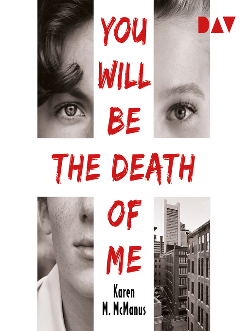 Title details for You Will Be the Death of Me by Karen M. McManus - Available
